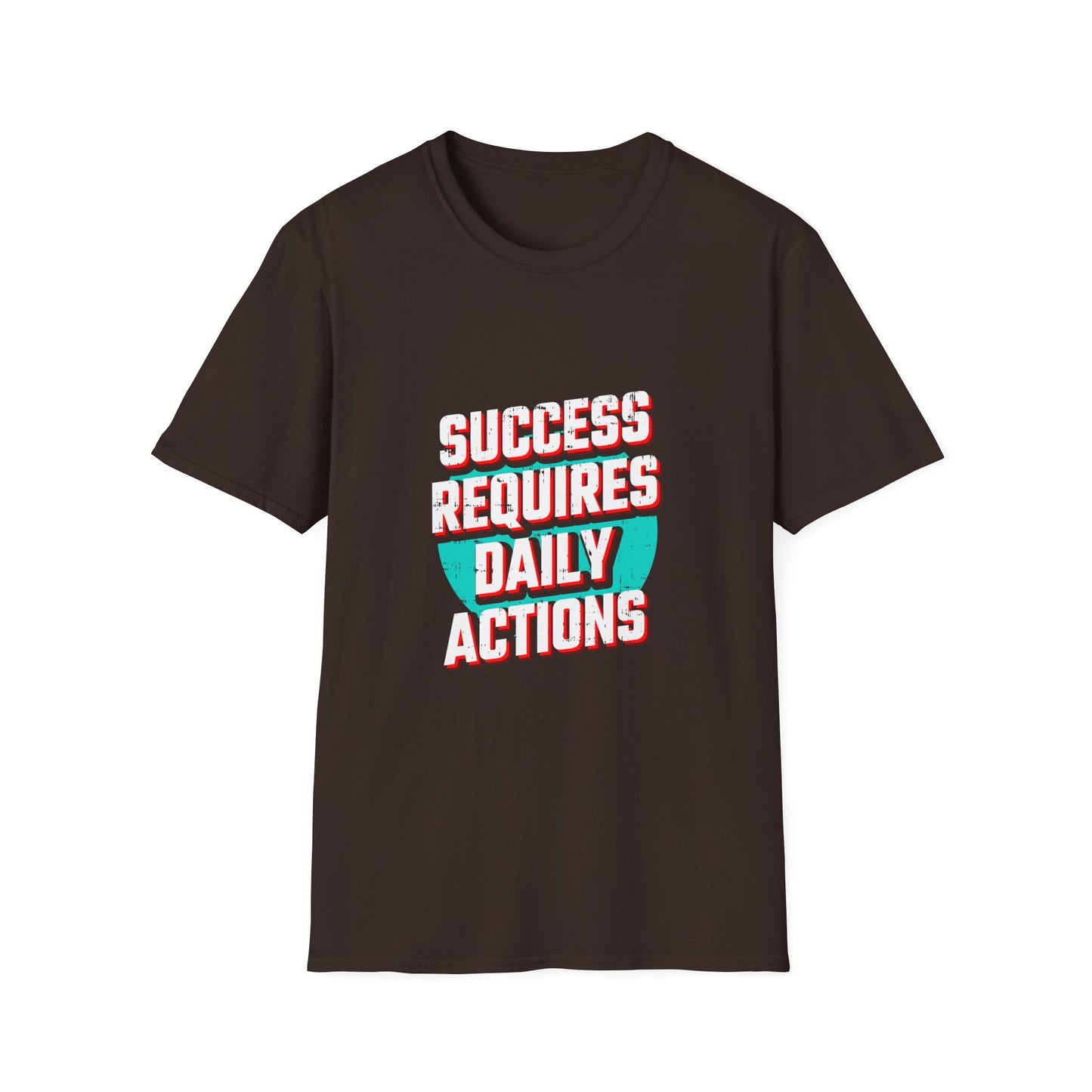 Success Requires Daily Actions Unisex Softstyle T-Shirt