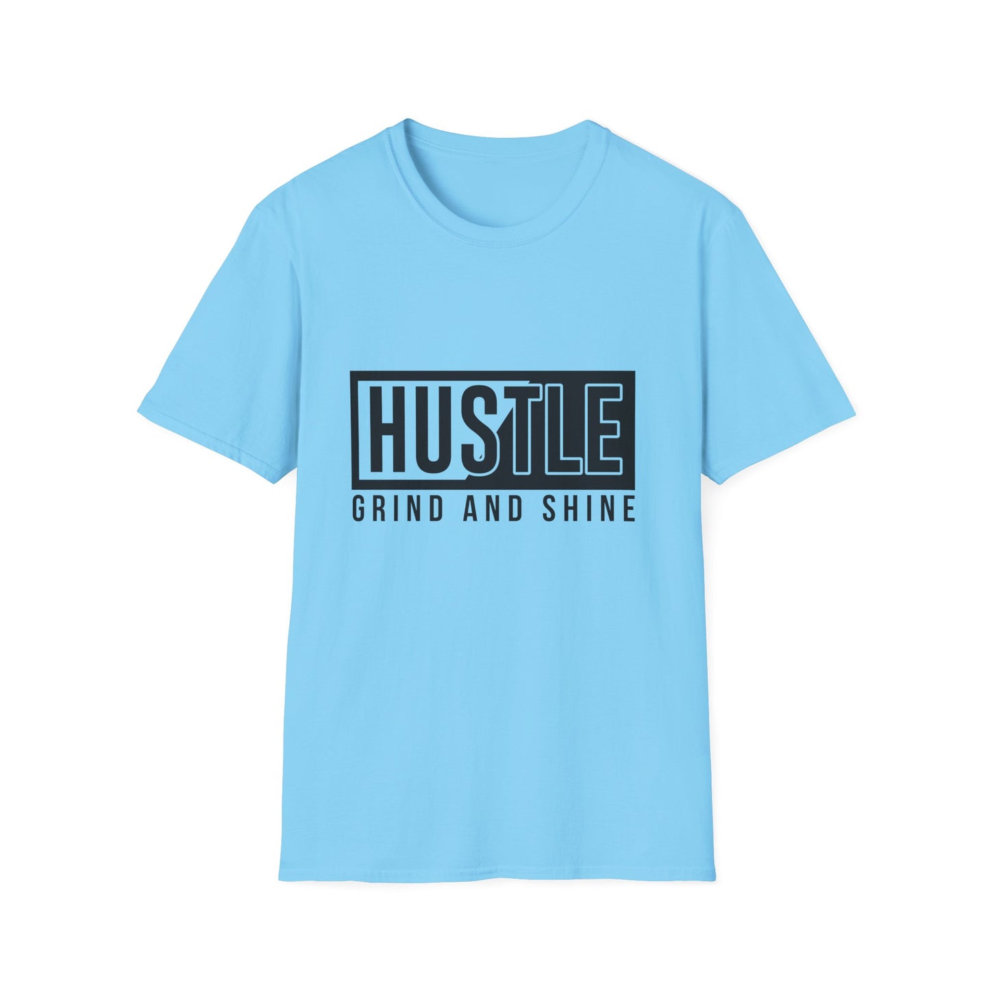 Hustle Grind And Shine Unisex Softstyle T-Shirt