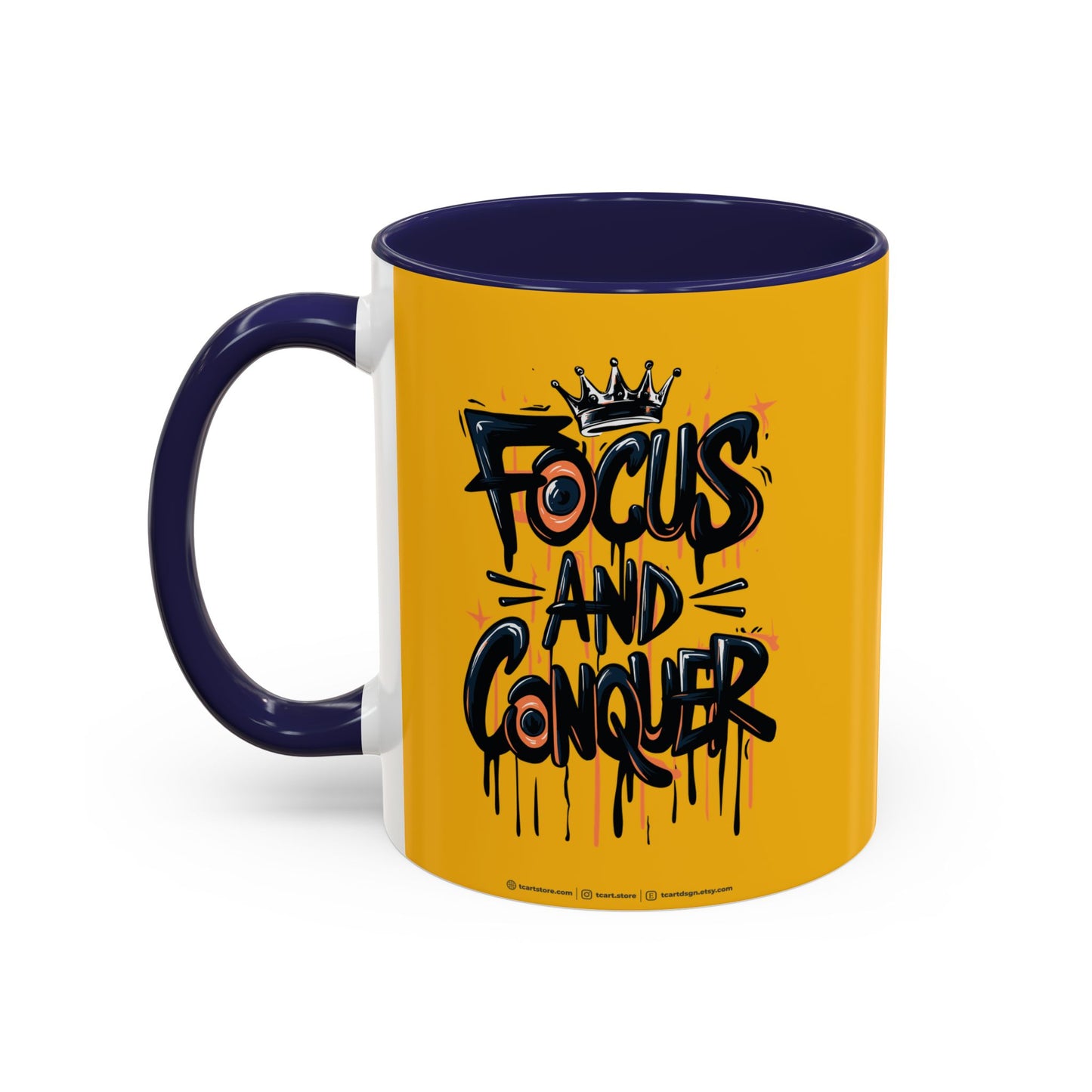 Focus And Conquer Accent Coffee Mug (11, 15oz)