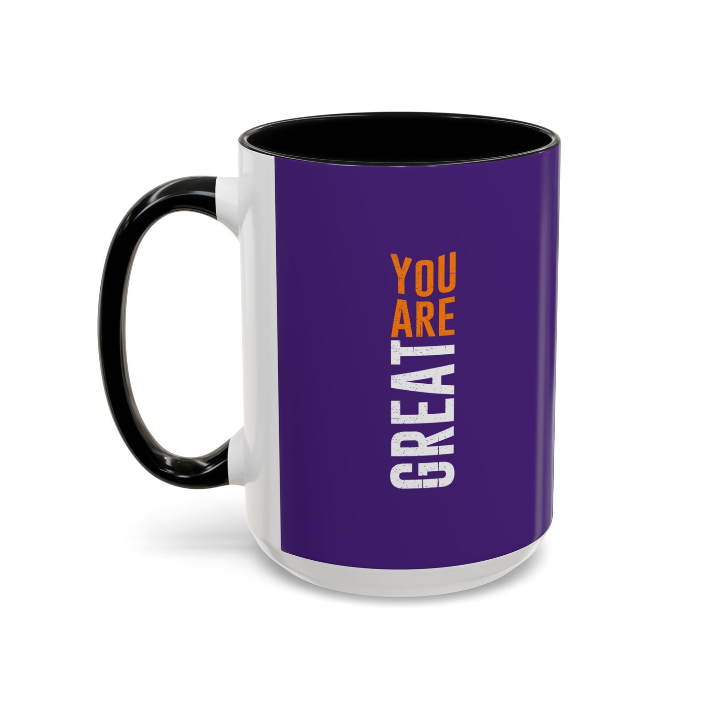 You Are Great Accent Coffee Mug (11, 15oz)