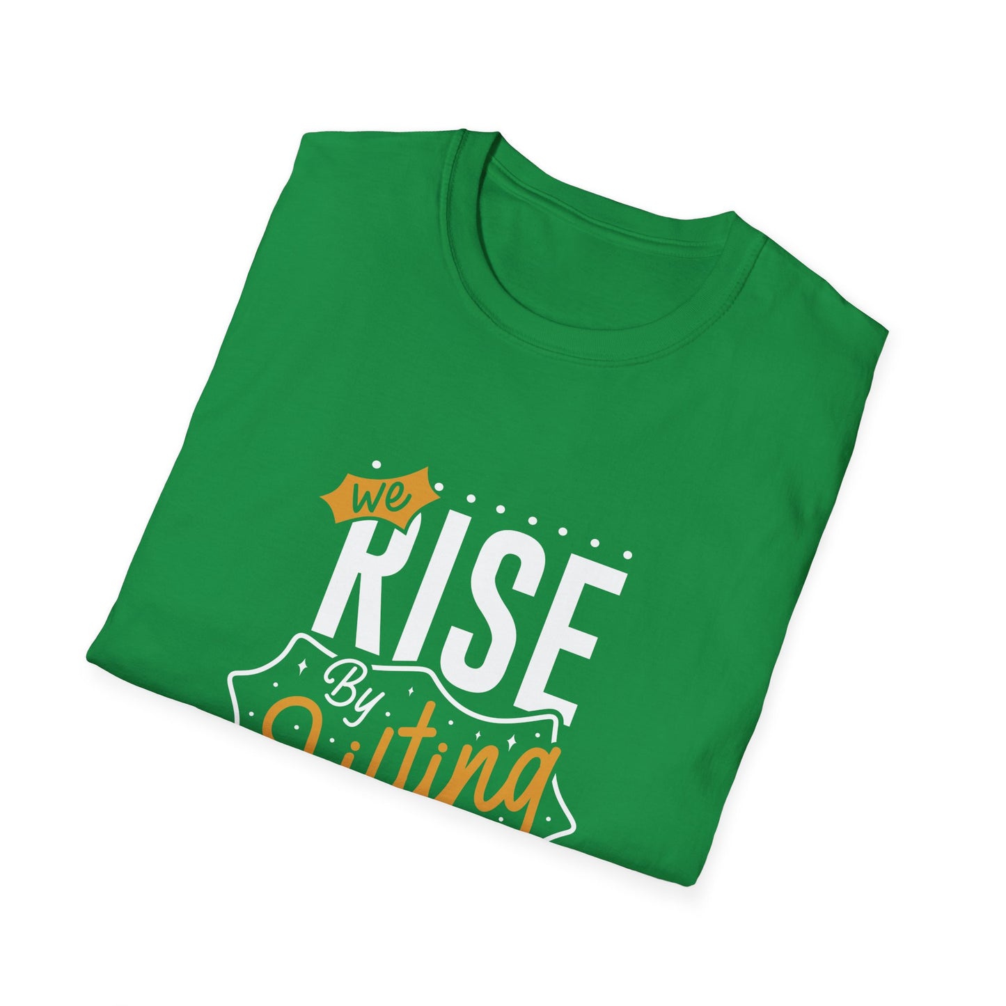 We Rise By Lifting Others Unisex Softstyle T-Shirt
