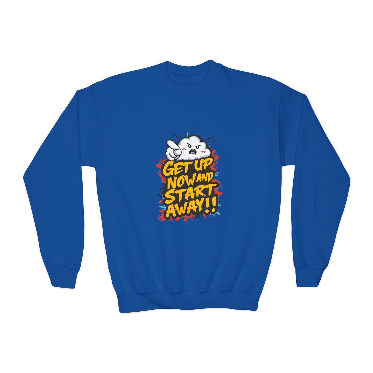 Get Up Now And Start Away!! Youth Crewneck Sweatshirt