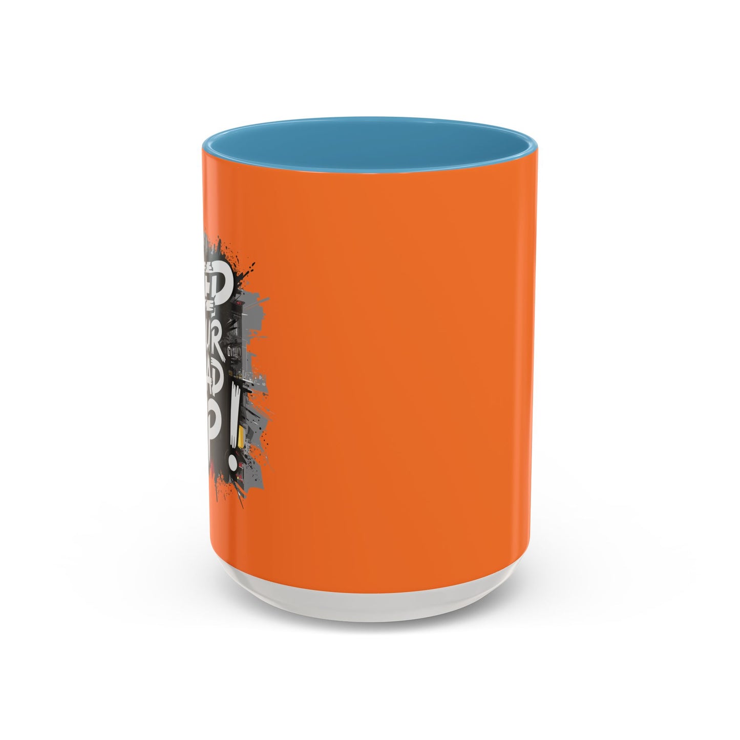 Keep Your Head Up! Accent Coffee Mug (11, 15oz)