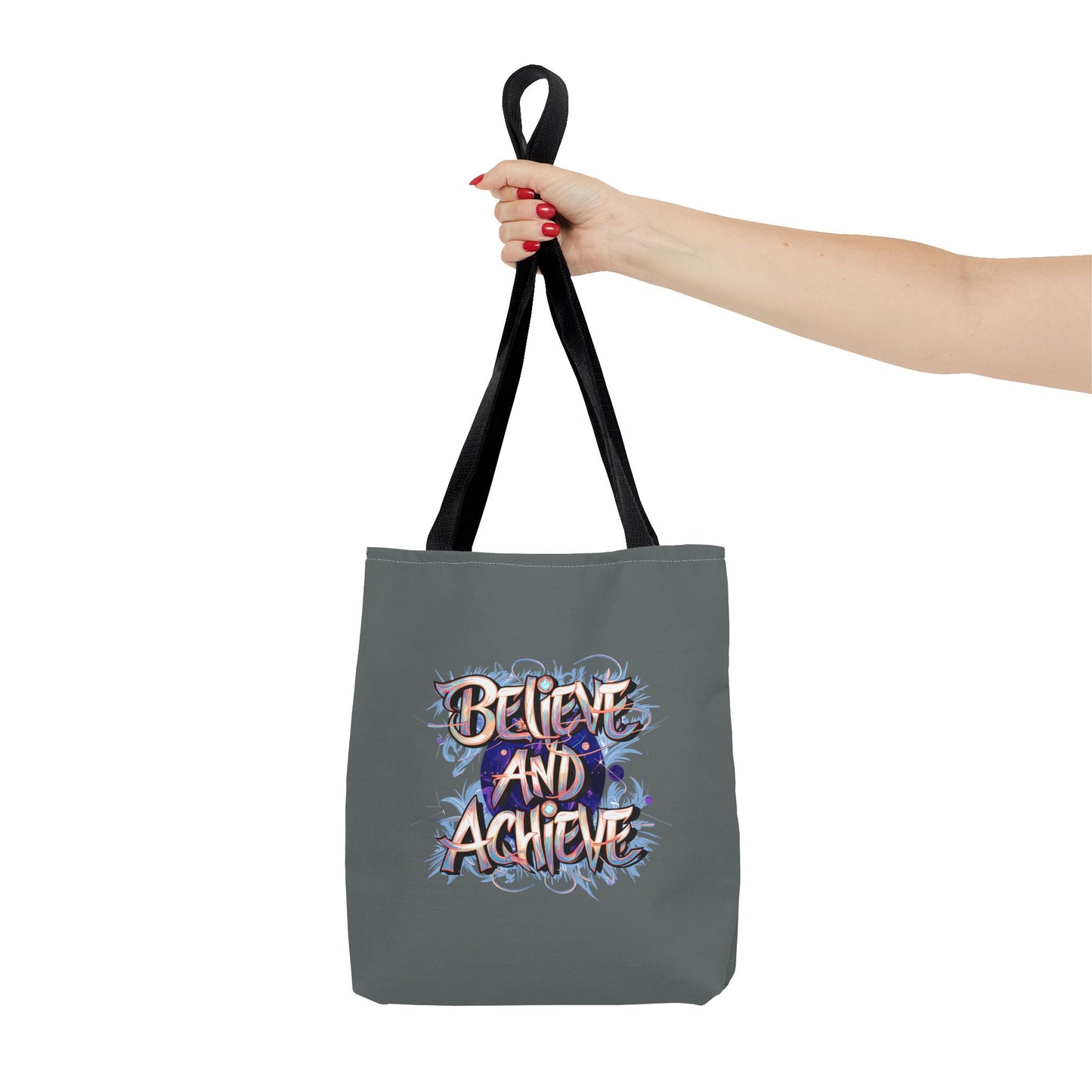 Believe And Achieve Tote Bag (AOP)