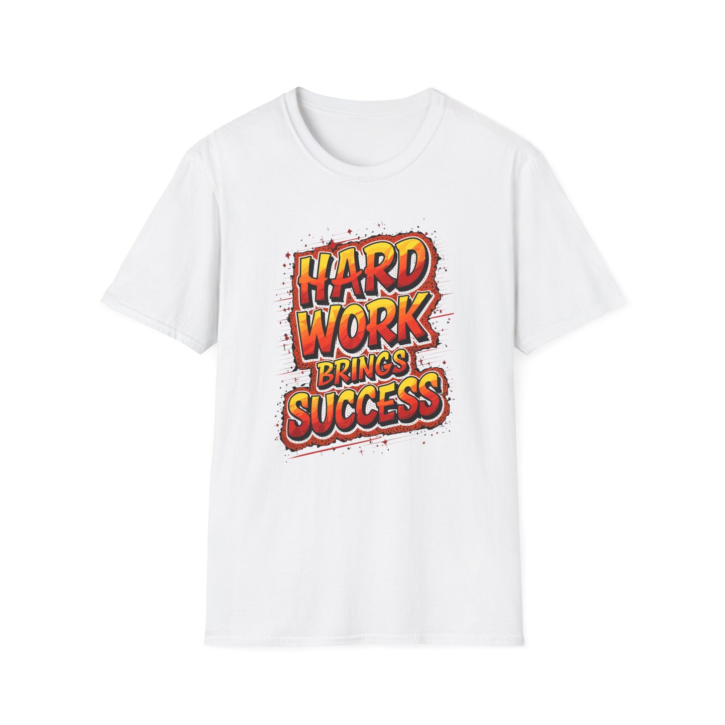 Hard Work Brings Success Unisex Softstyle T-Shirt
