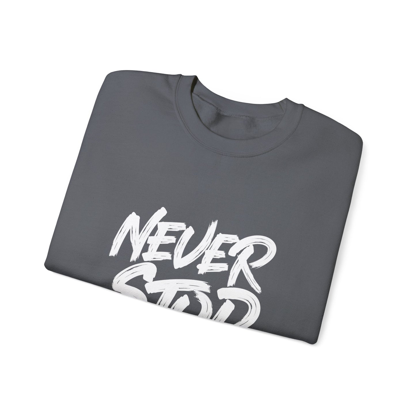 Never Stop Dreaming Unisex Heavy Blend™ Crewneck Sweatshirt