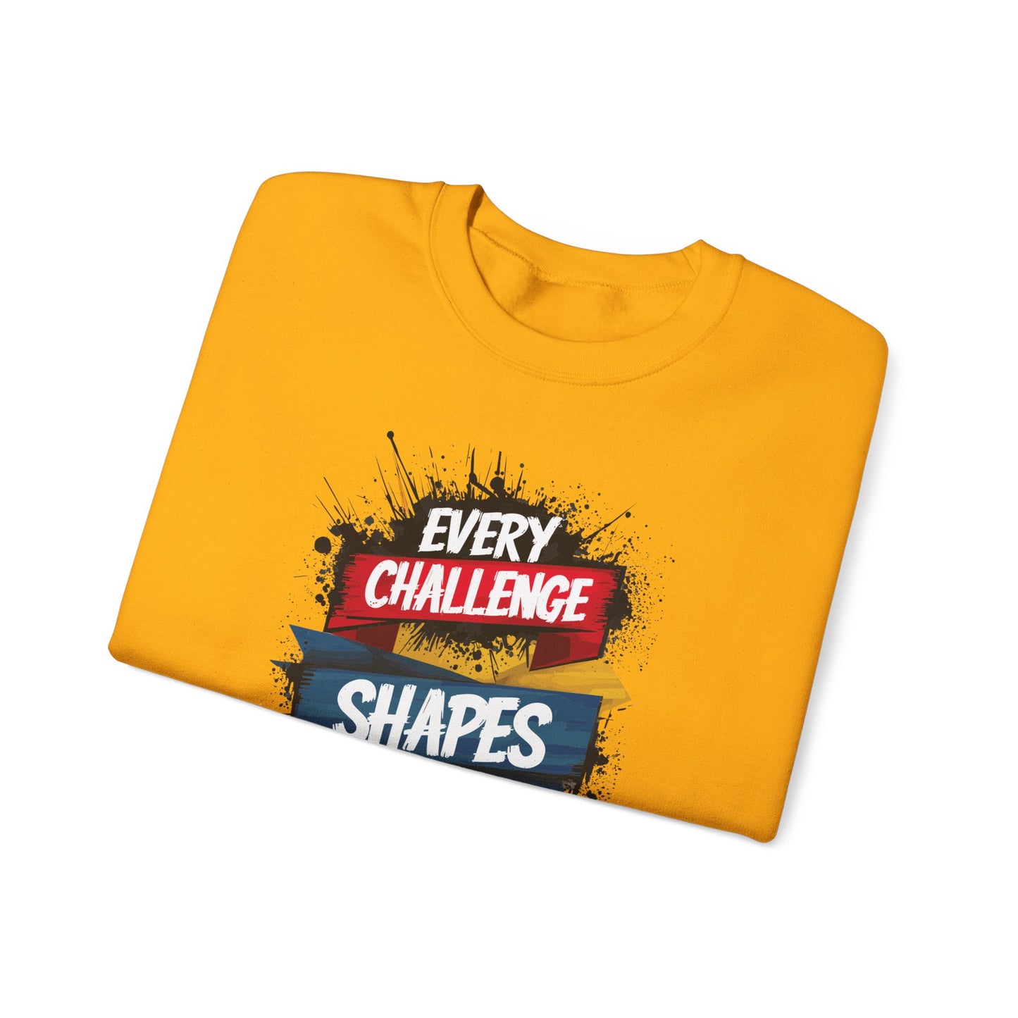 Every Challenge Shapes Your Strength Unisex Heavy Blend™ Crewneck Sweatshirt