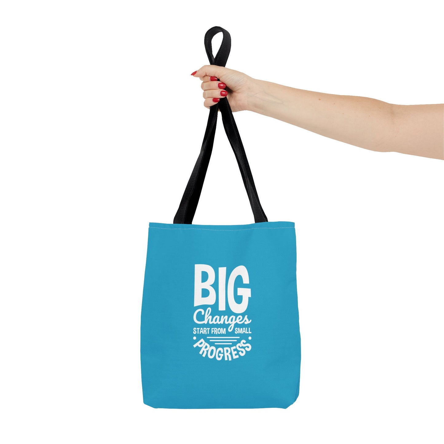 Big Changes Start From Small Progress Tote Bag (AOP)