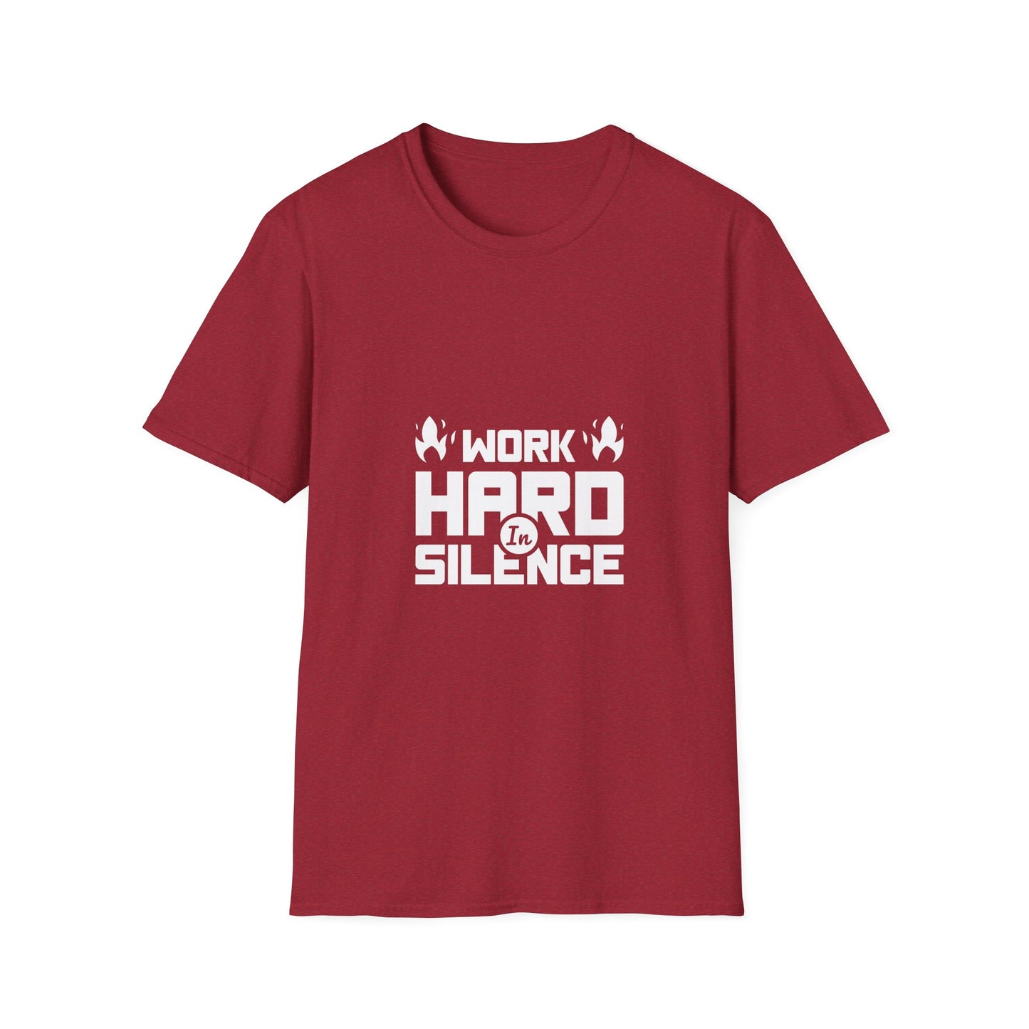 Work Hard In Silence Unisex Softstyle T-Shirt