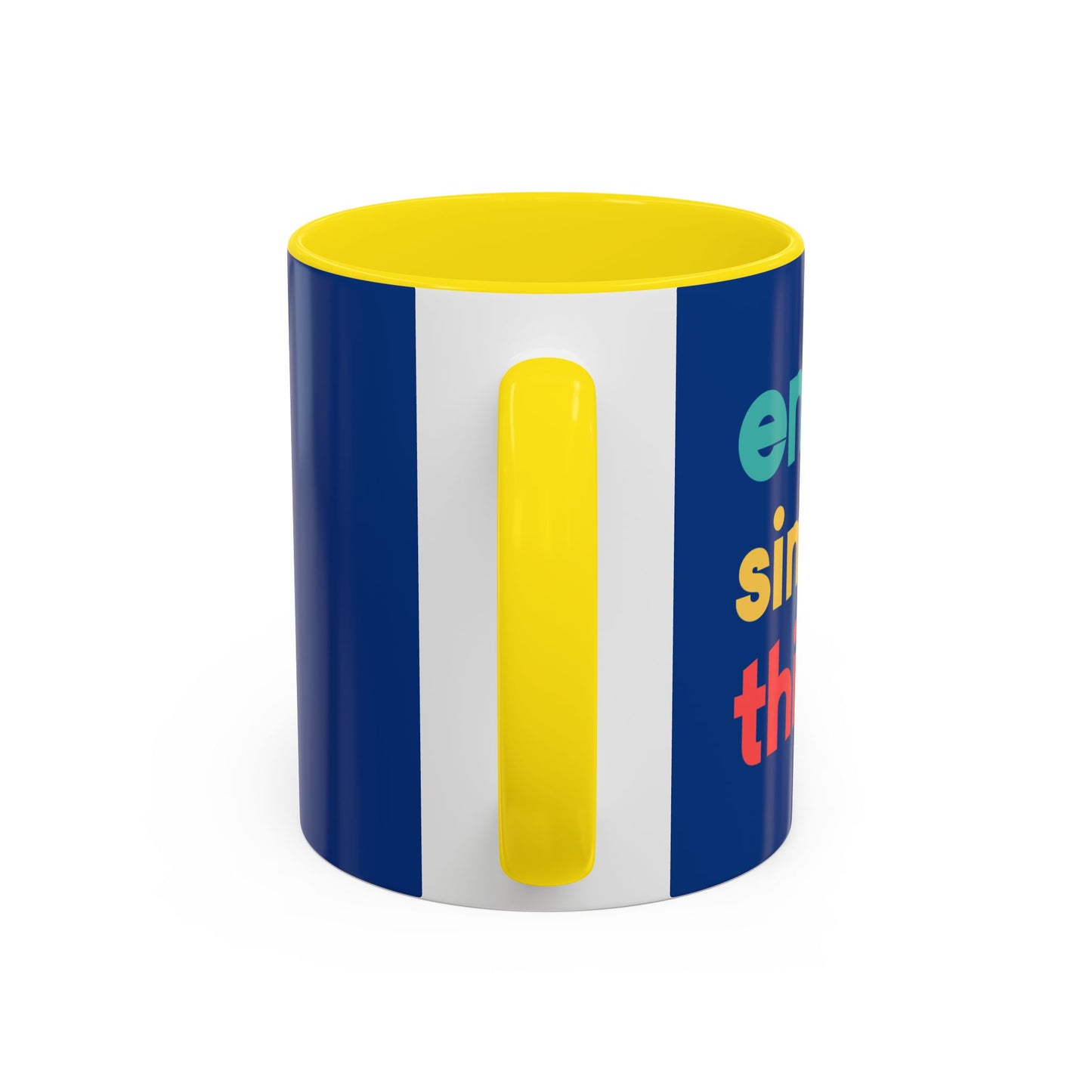 Enjoy Simple Things Accent Coffee Mug (11, 15oz)