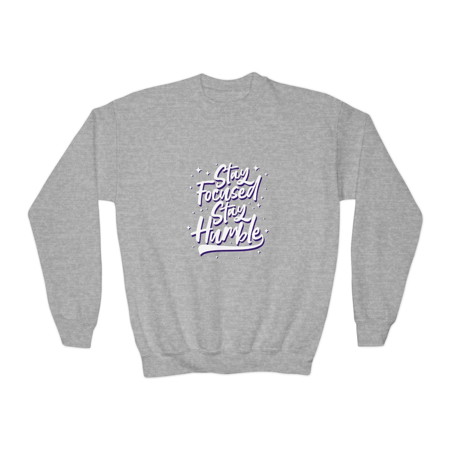 Stay Focused Stay Humble Youth Crewneck Sweatshirt
