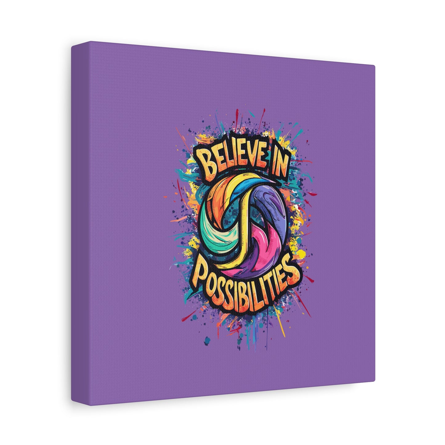 Believe In Possibilities Matte Canvas, Stretched, 1.25"