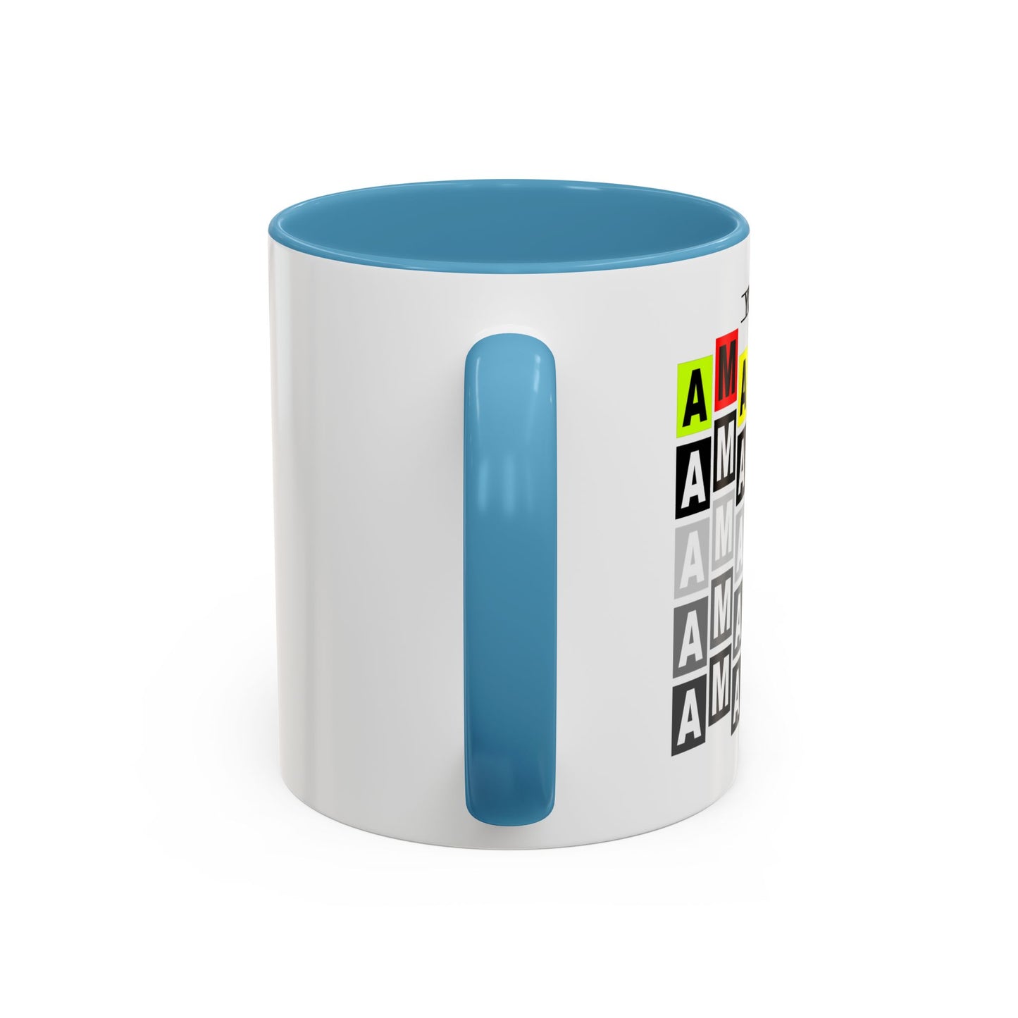 You Are Amazing Accent Coffee Mug (11, 15oz)