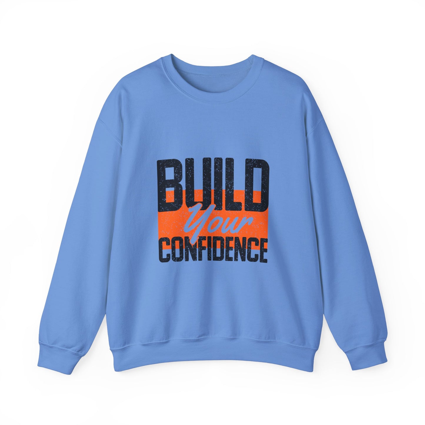 Build Your Confidence Unisex Heavy Blend™ Crewneck Sweatshirt