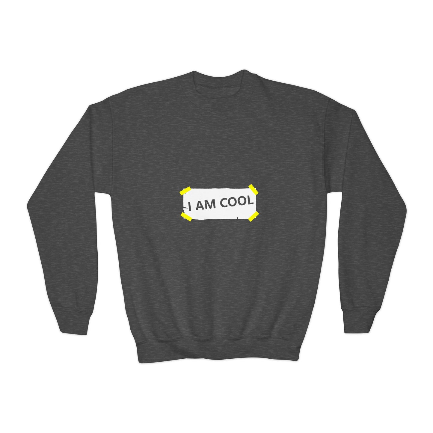 I Am Cool Youth Crewneck Sweatshirt