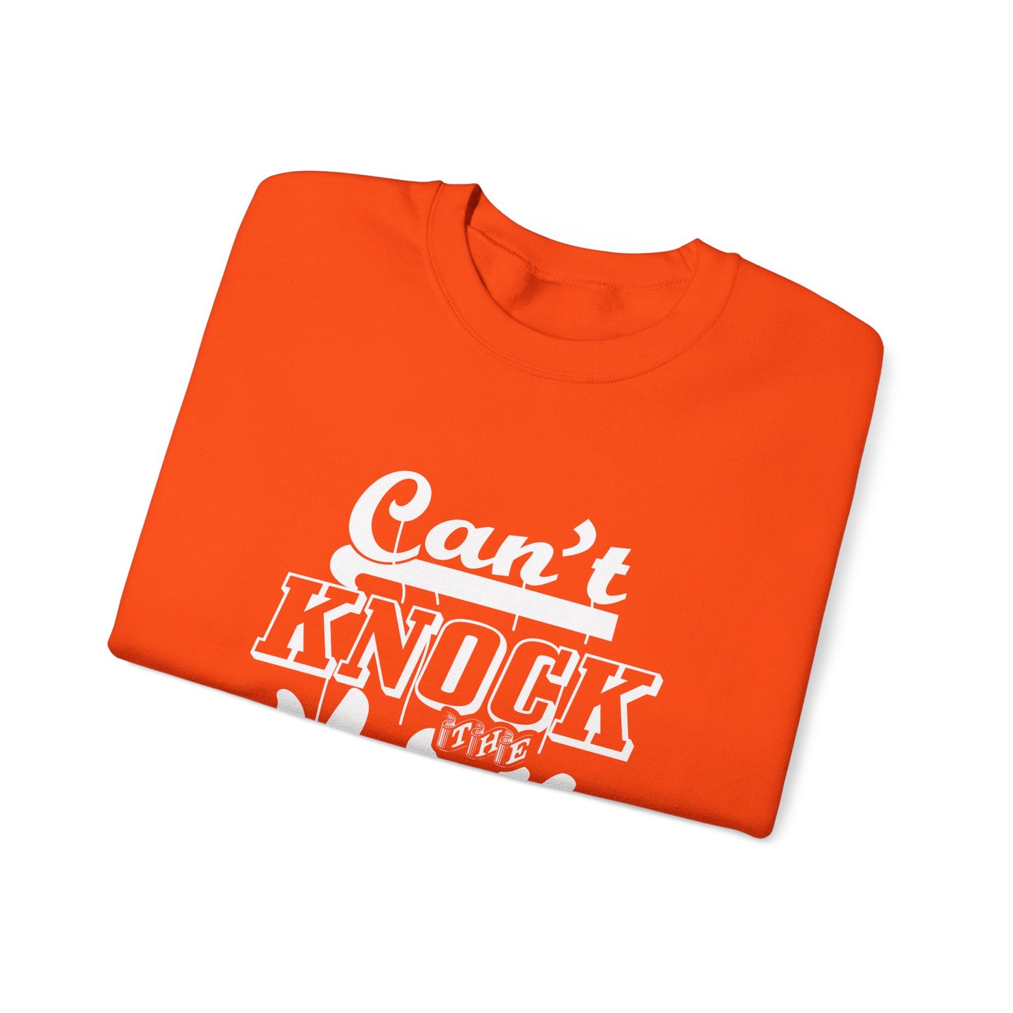 Can't Knock The Hustle Unisex Heavy Blend™ Crewneck Sweatshirt