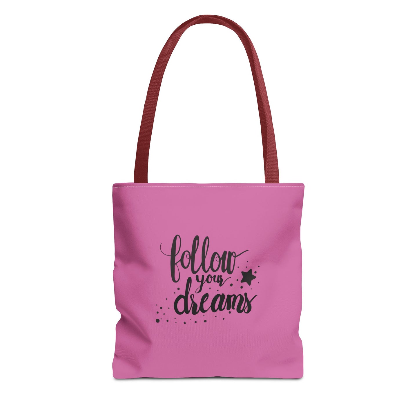 Follow Your Dreams Tote Bag (AOP)