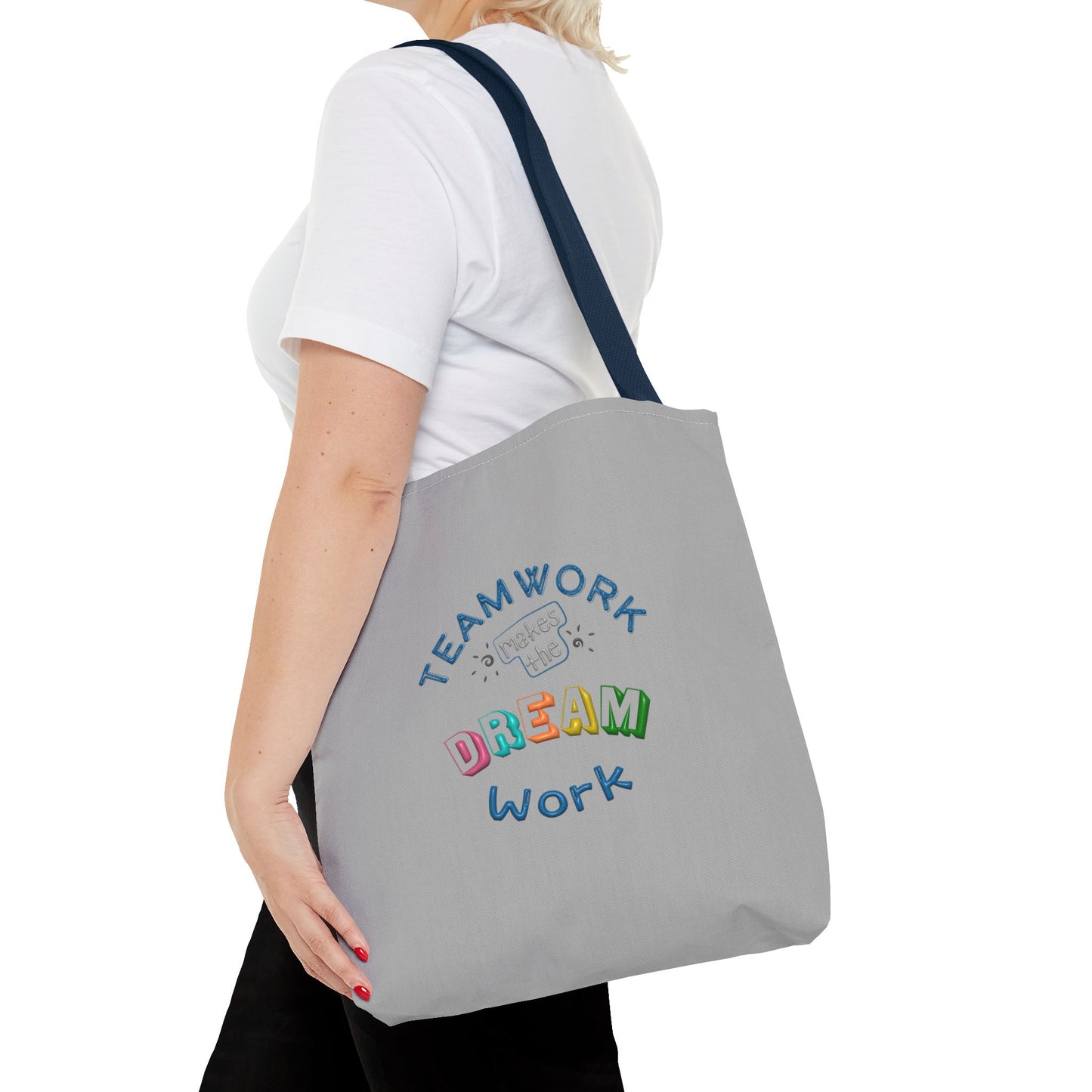 Team Work Makes The Dream Work Tote Bag (AOP)