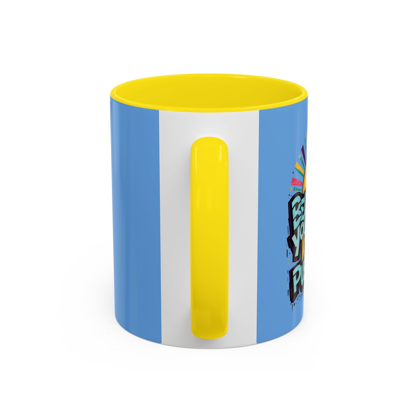 Believe In Yourself Keep Pushing Accent Coffee Mug (11, 15oz)