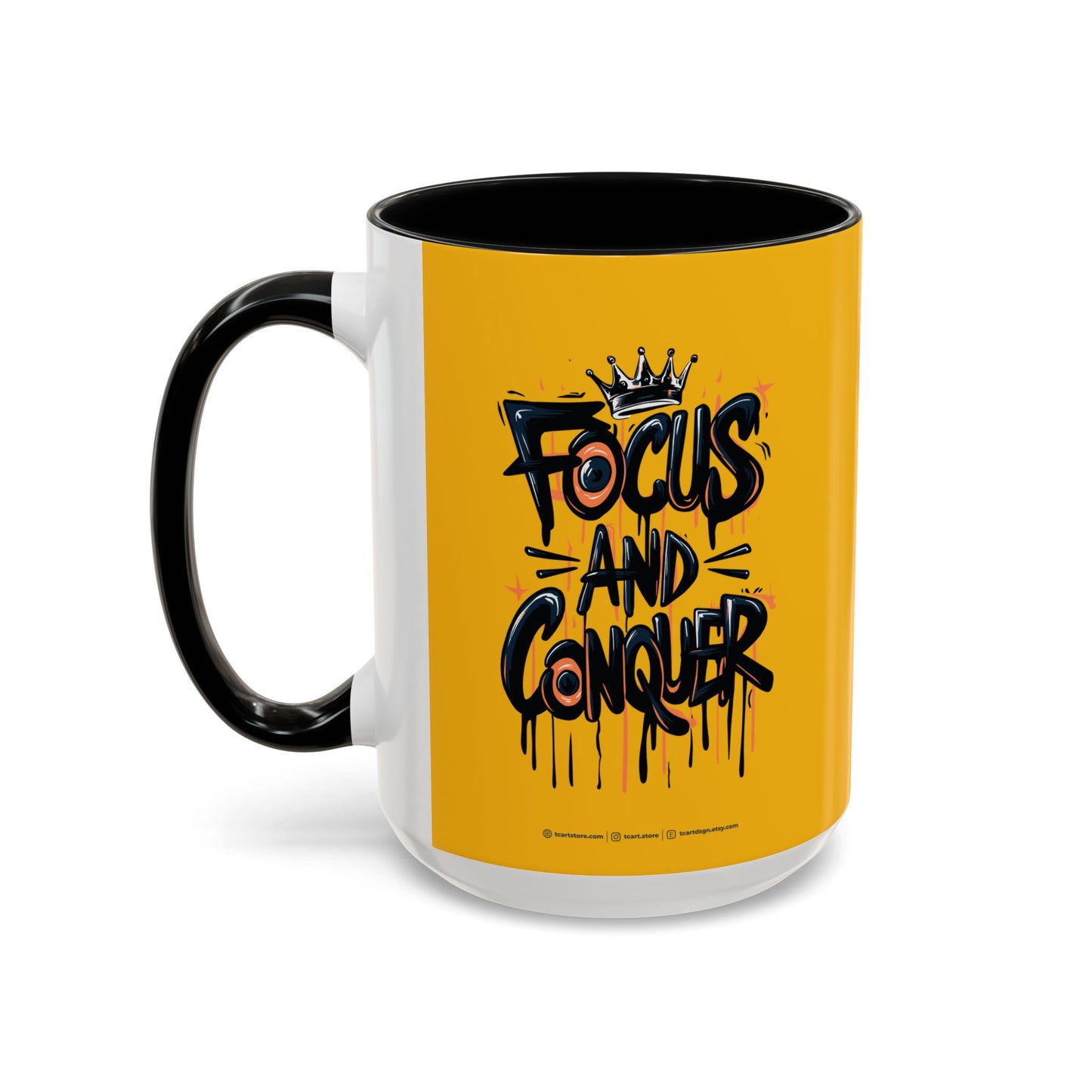Focus And Conquer Accent Coffee Mug (11, 15oz)