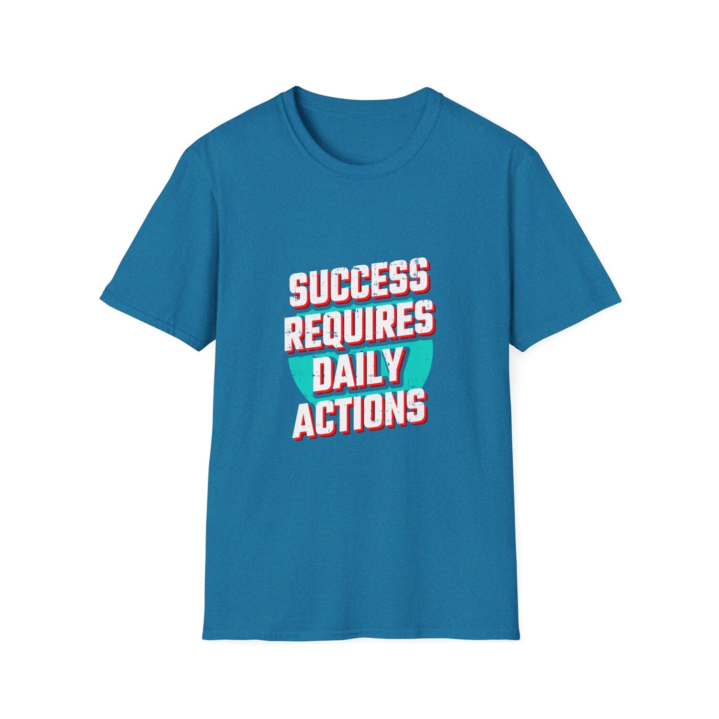 Success Requires Daily Actions Unisex Softstyle T-Shirt