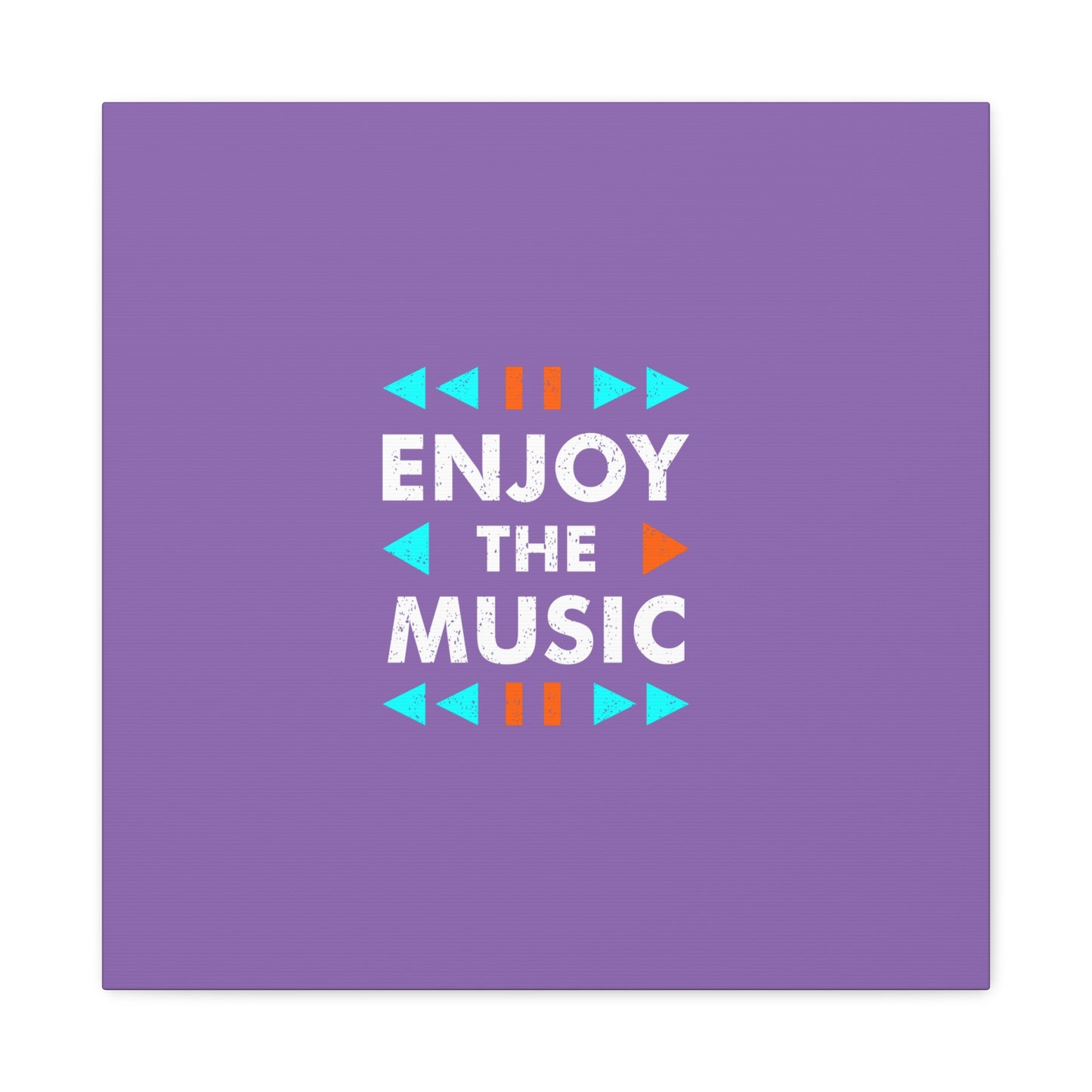Enjoy The Music Matte Canvas, Stretched, 1.25"