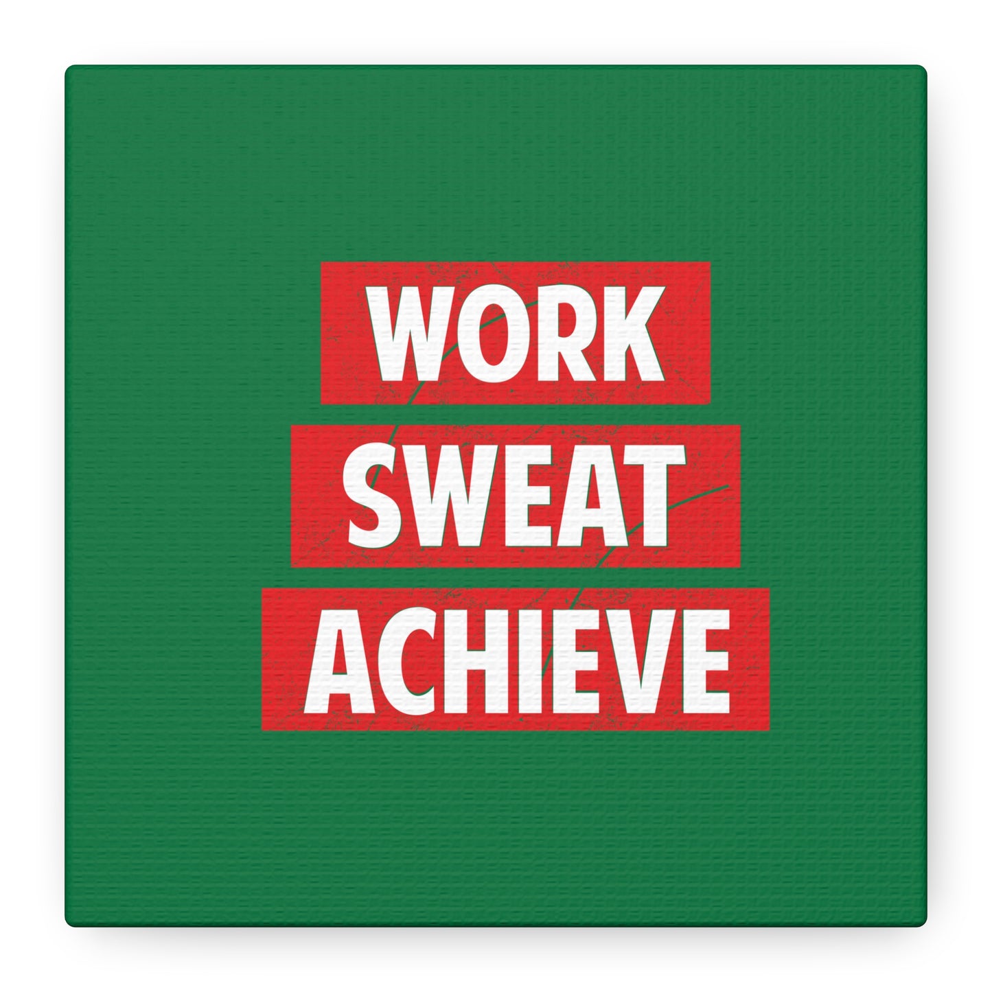 Work Sweat Achieve Matte Canvas, Stretched, 1.25"