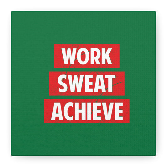 Work Sweat Achieve Matte Canvas, Stretched, 1.25"