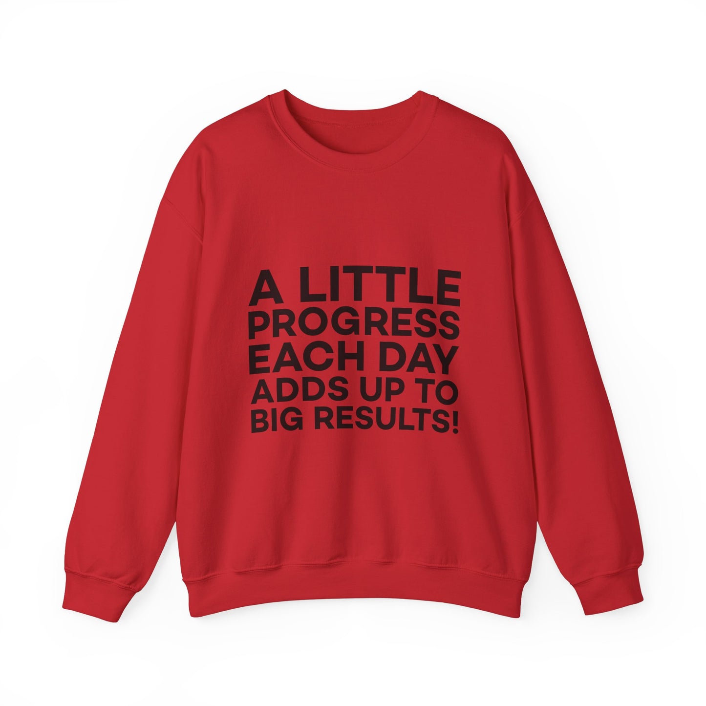 A Little Progress Each Day Adds Up To Big Results! Unisex Heavy Blend™ Crewneck Sweatshirt