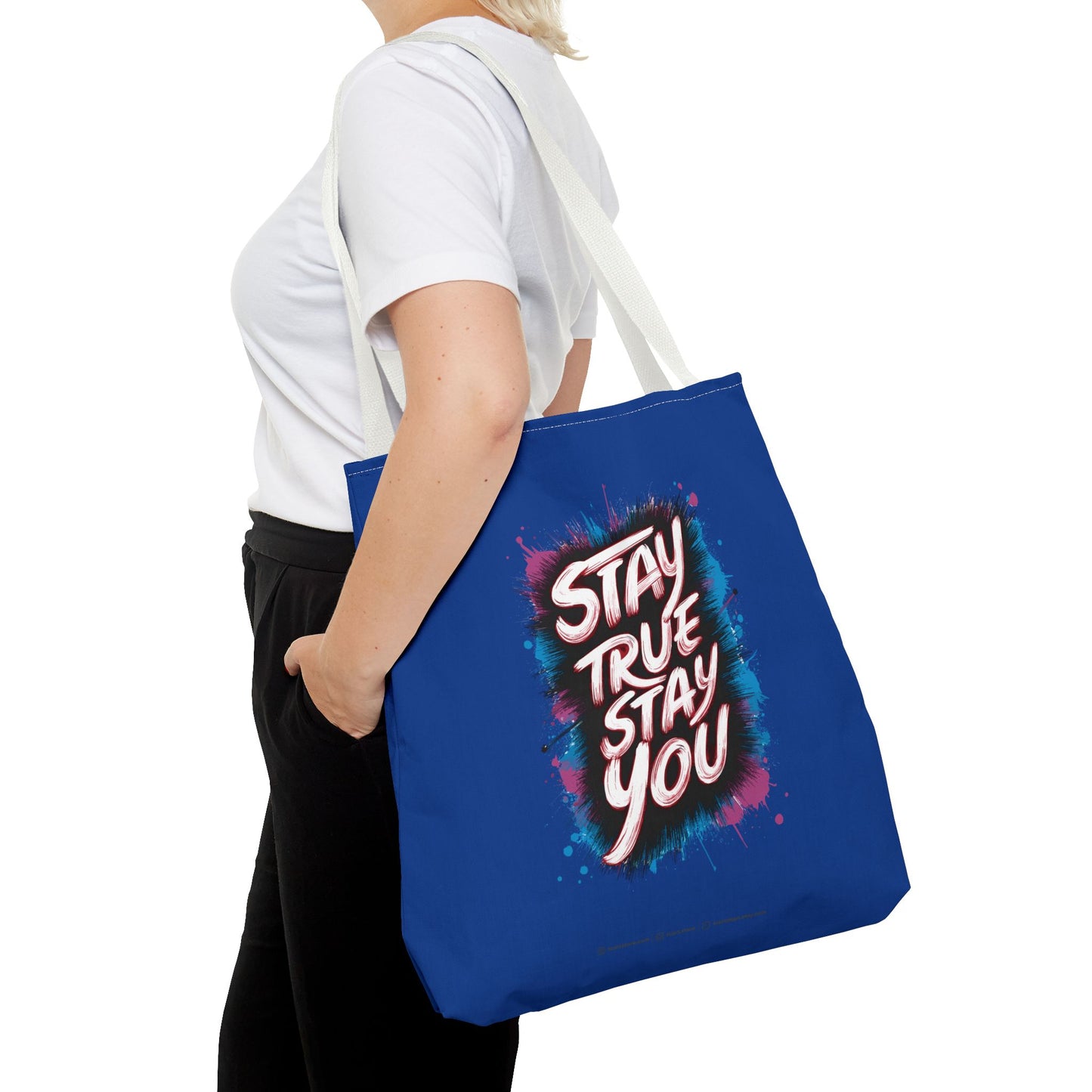 Stay True Stay You Tote Bag (AOP)