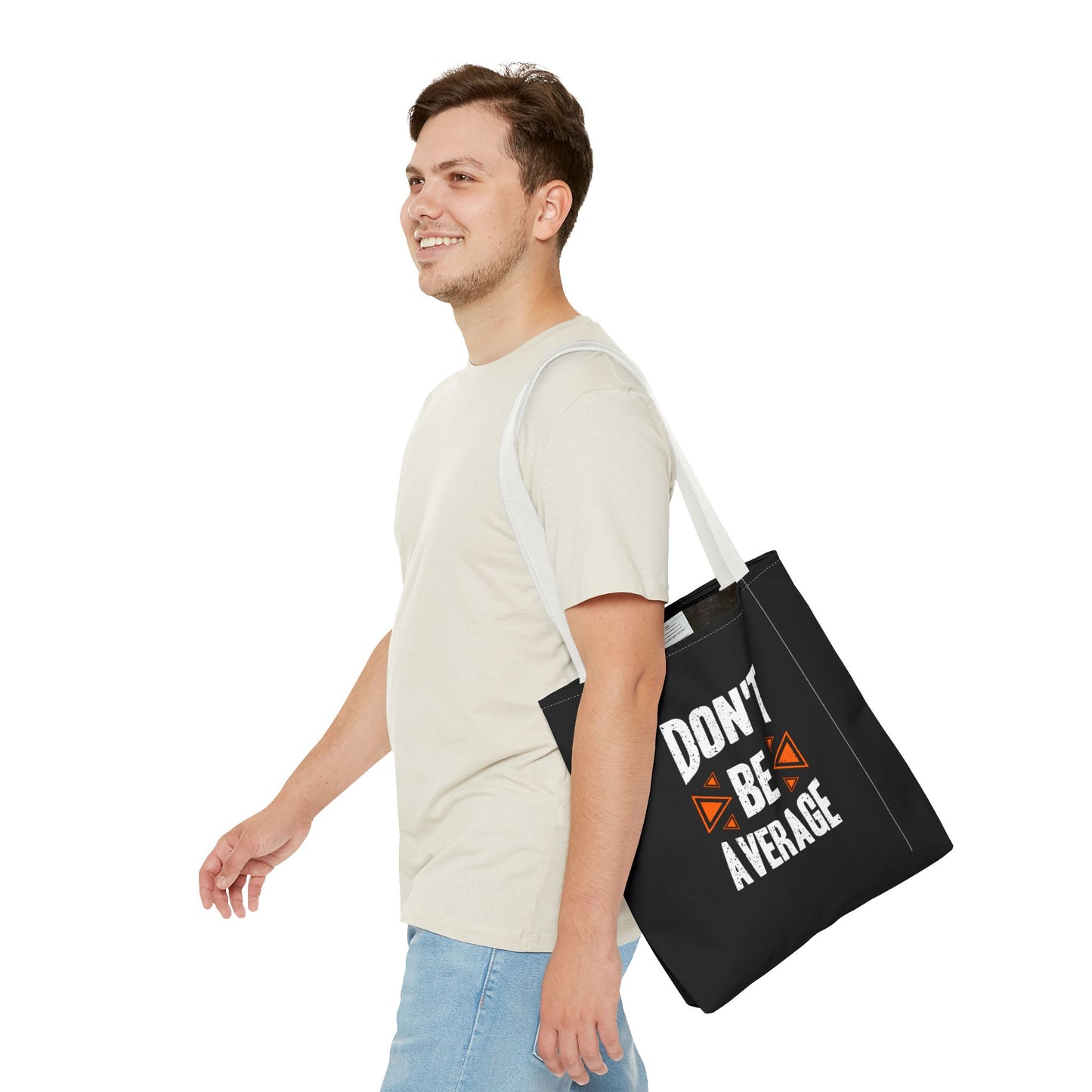 Don't Be Average Tote Bag (AOP)