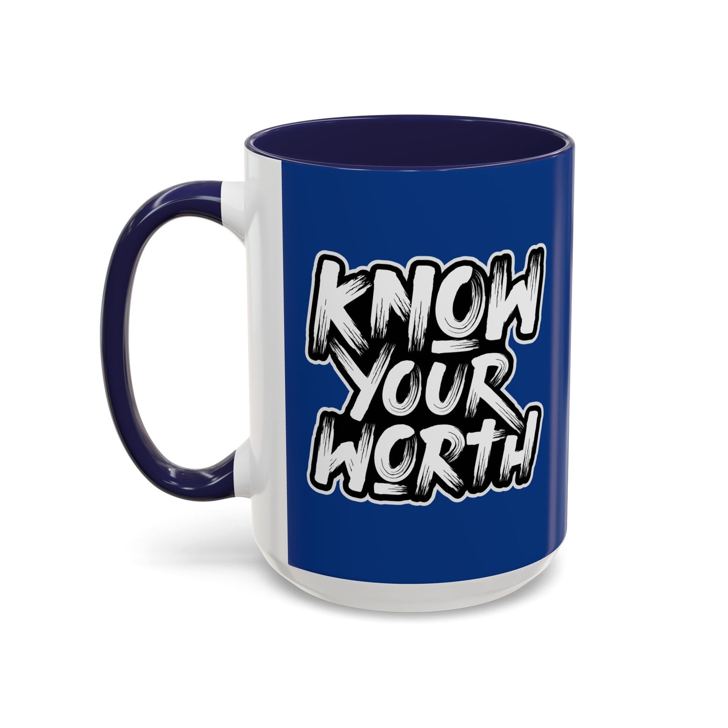 Know Your Worth Accent Coffee Mug (11, 15oz)