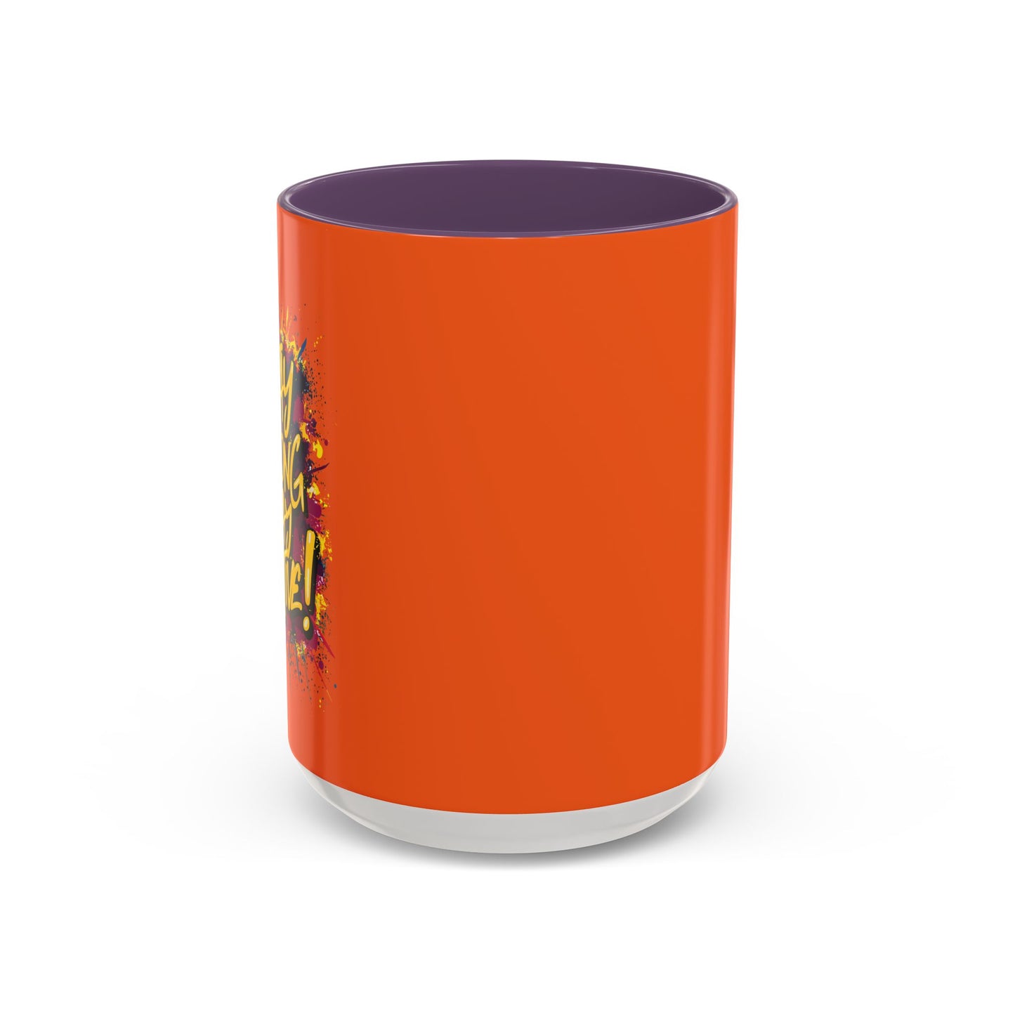 Stay Strong Stay Positive! Accent Coffee Mug (11, 15oz)