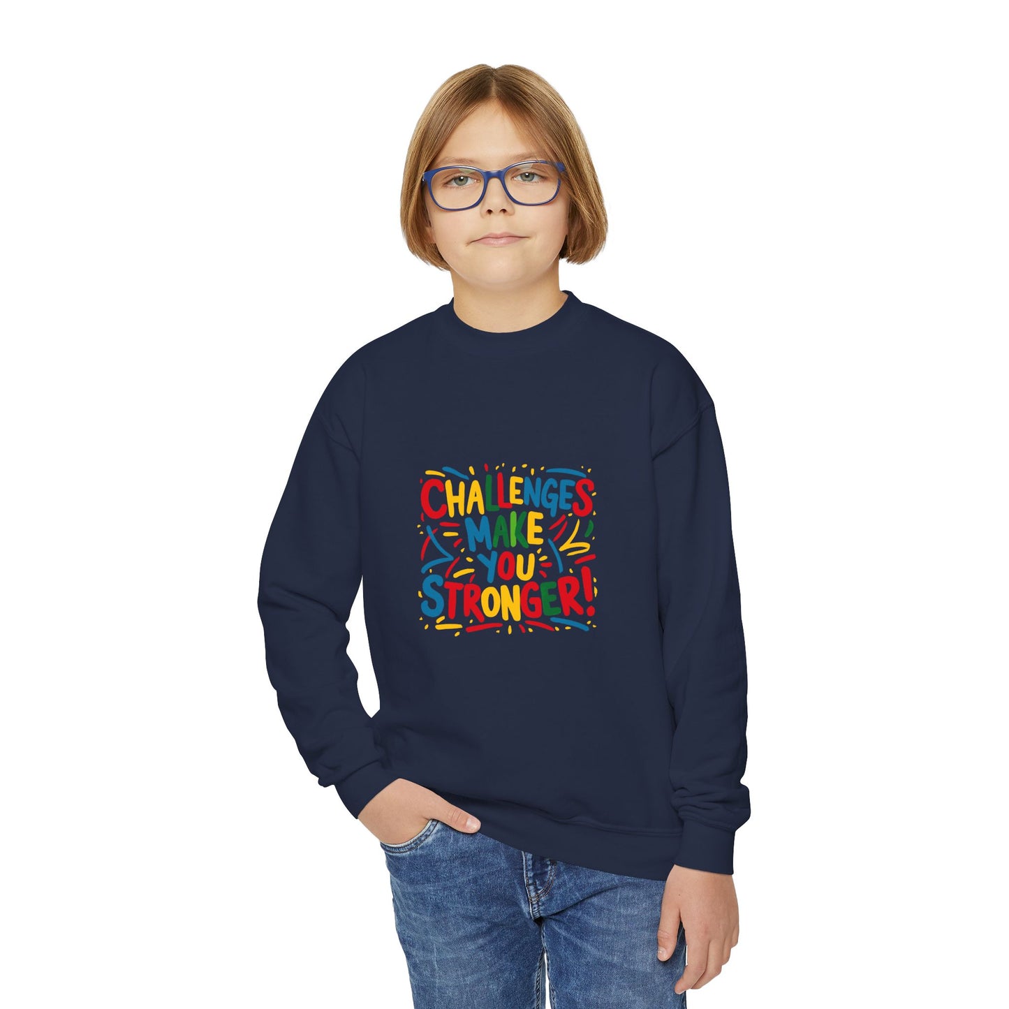 Challenges Make You Stronger! Youth Crewneck Sweatshirt