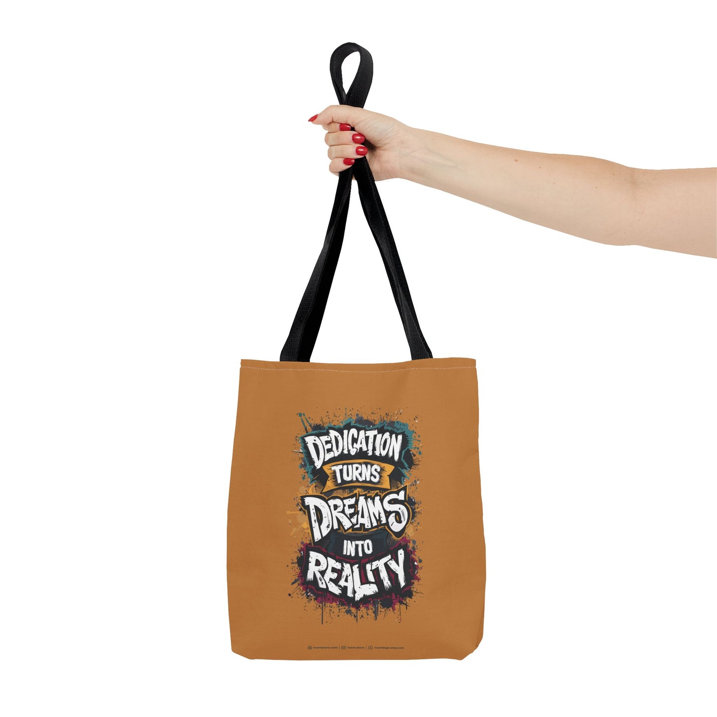 Dedication Turns Dreams Into Reality Tote Bag (AOP)