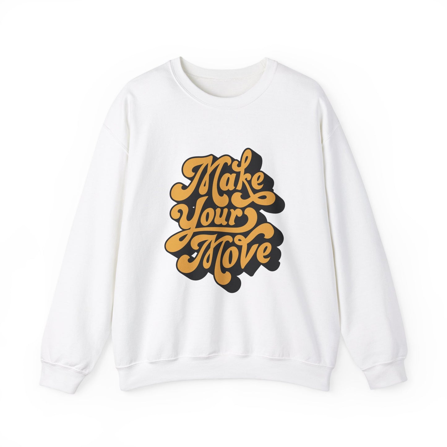 Make Your Move Unisex Heavy Blend™ Crewneck Sweatshirt