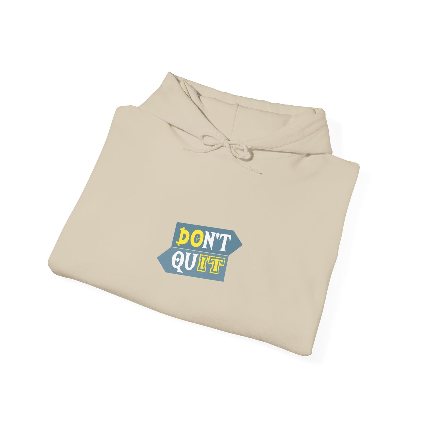 Don't Quit Unisex Heavy Blend™ Hooded Sweatshirt