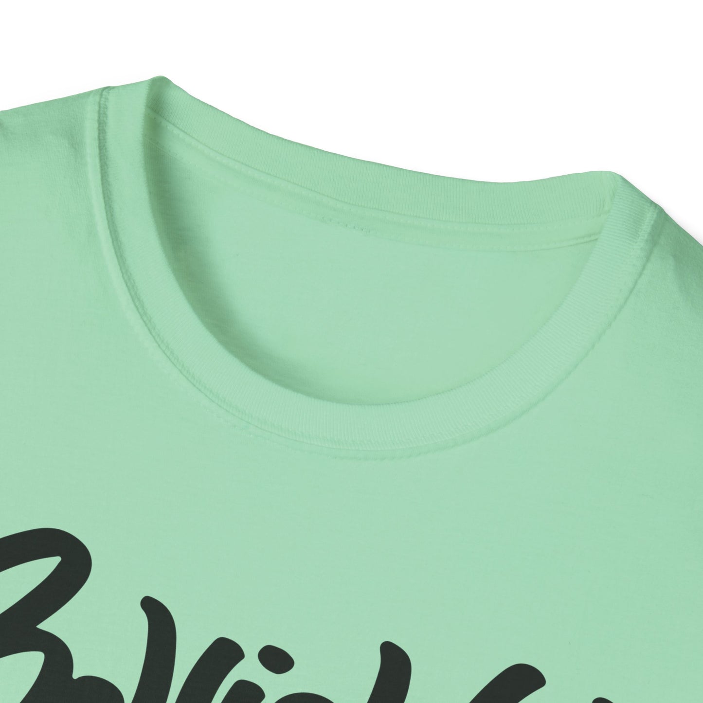 Believe You Can Do It  Unisex Softstyle T-Shirt