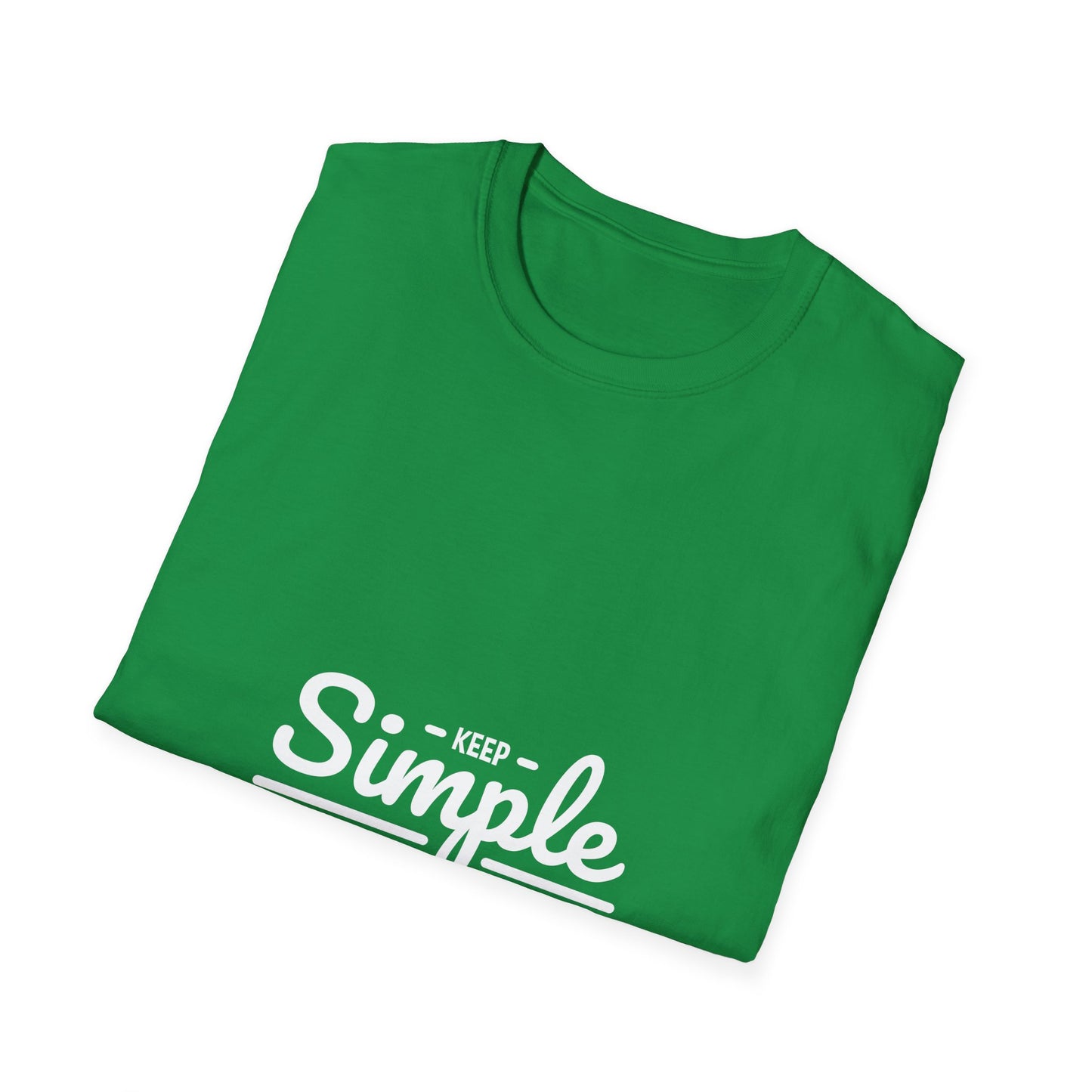 Keep Simple Unisex Softstyle T-Shirt