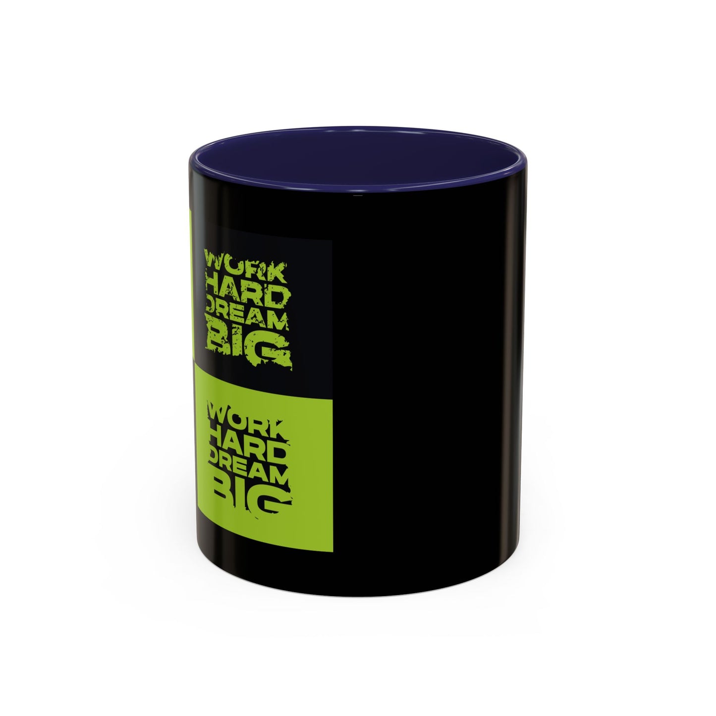 Work Hard Dream Big Accent Coffee Mug (11, 15oz)