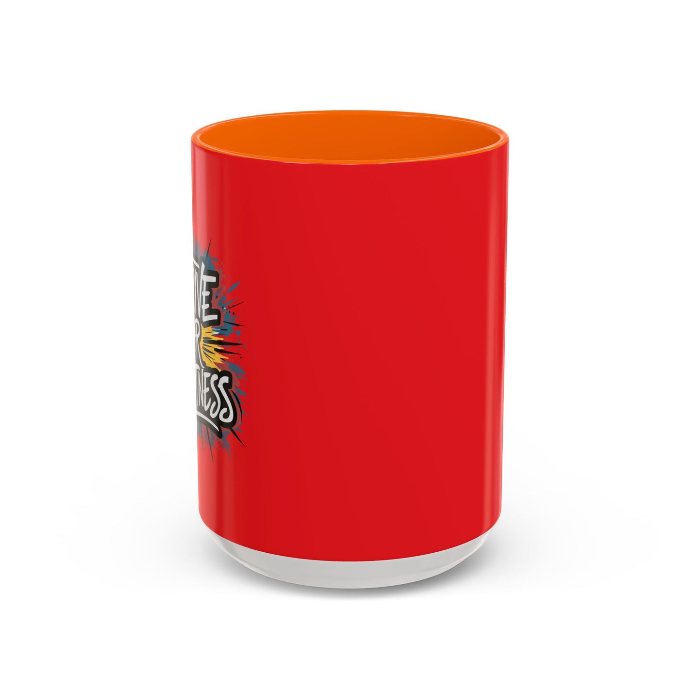 Strive For Greatness Accent Coffee Mug (11, 15oz)