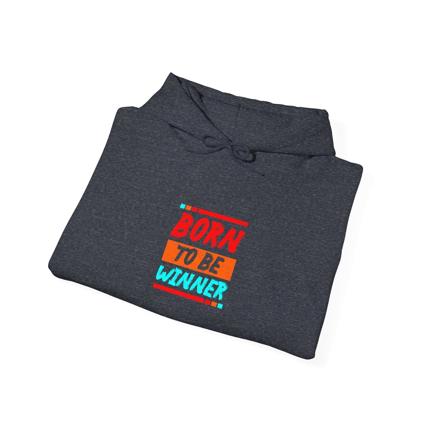 Born To Be Winner Unisex Heavy Blend™ Hooded Sweatshirt