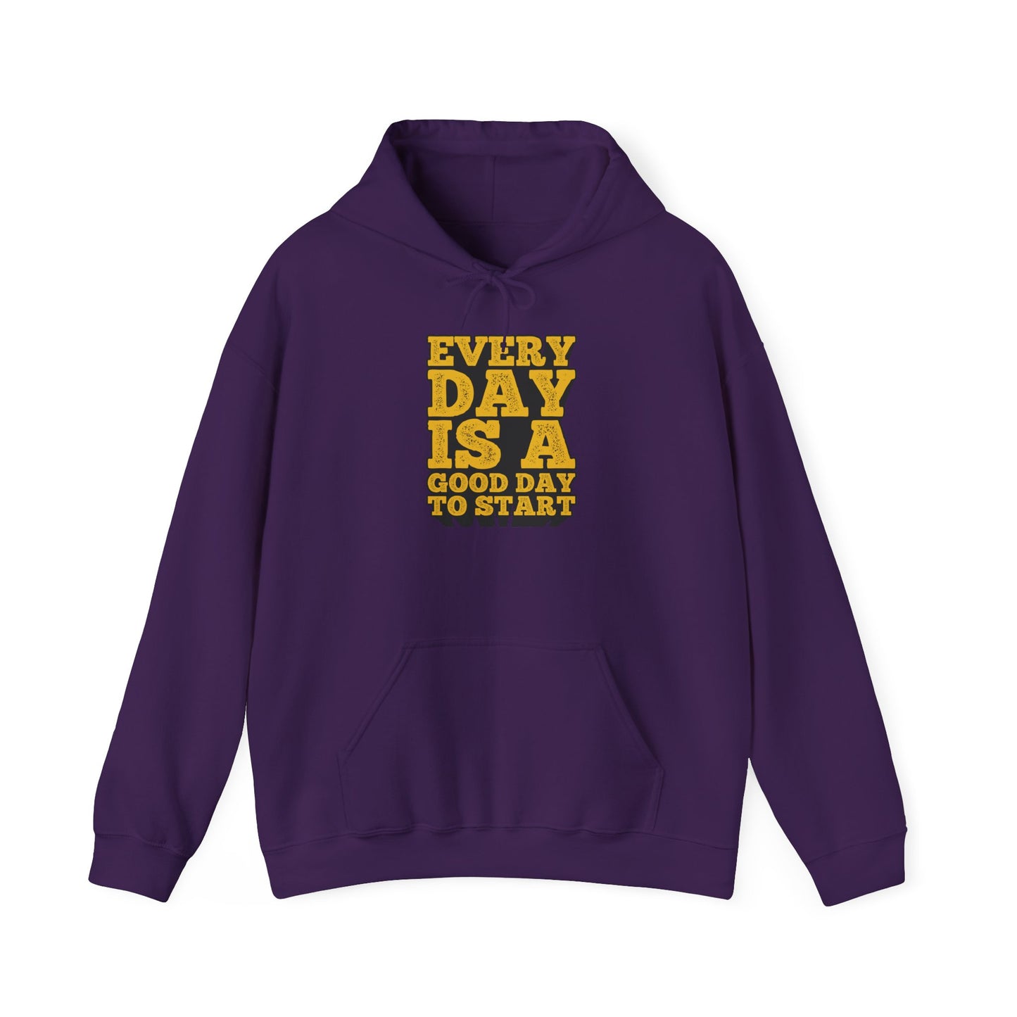 Every Day Is A Good Day To Start Unisex Heavy Blend™ Hooded Sweatshirt