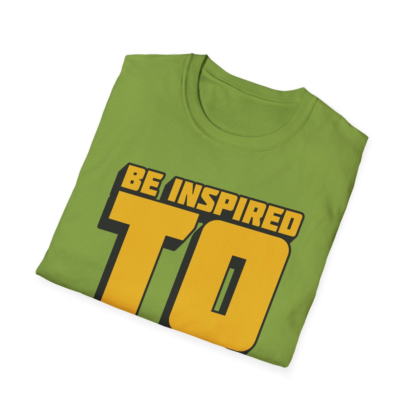 Be Inspired To Inspire Others  Unisex Softstyle T-Shirt