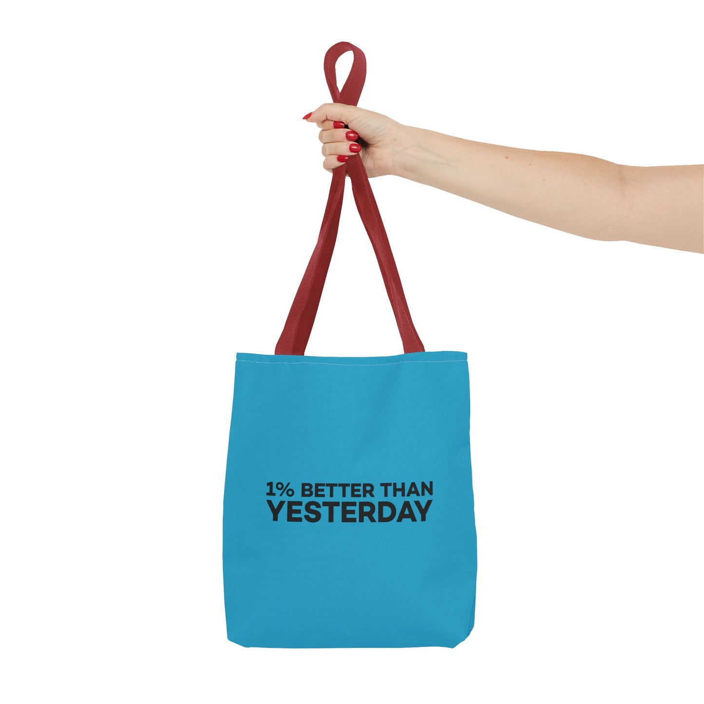 1% Better Than Yesterday Tote Bag (AOP)