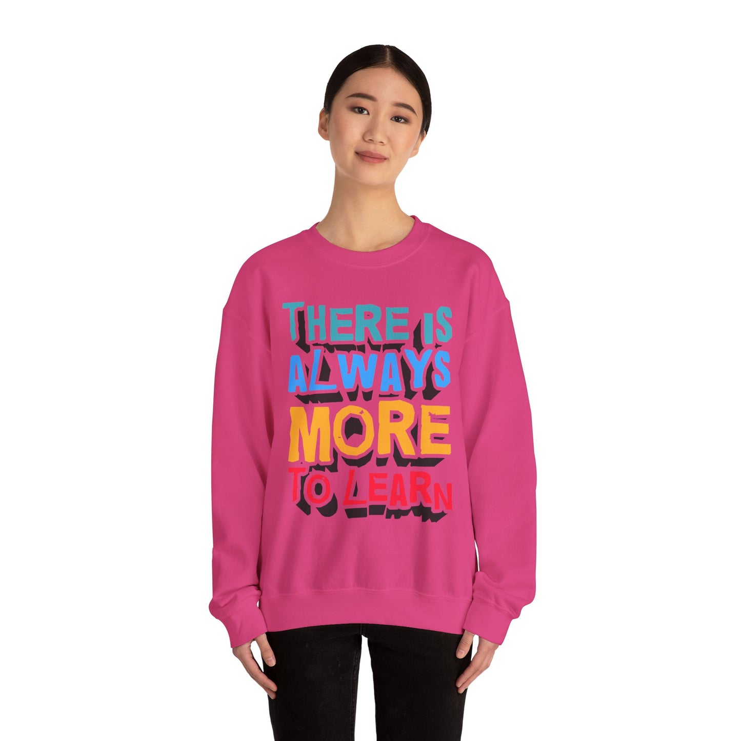 There Is Always More To Learn Unisex Heavy Blend™ Crewneck Sweatshirt