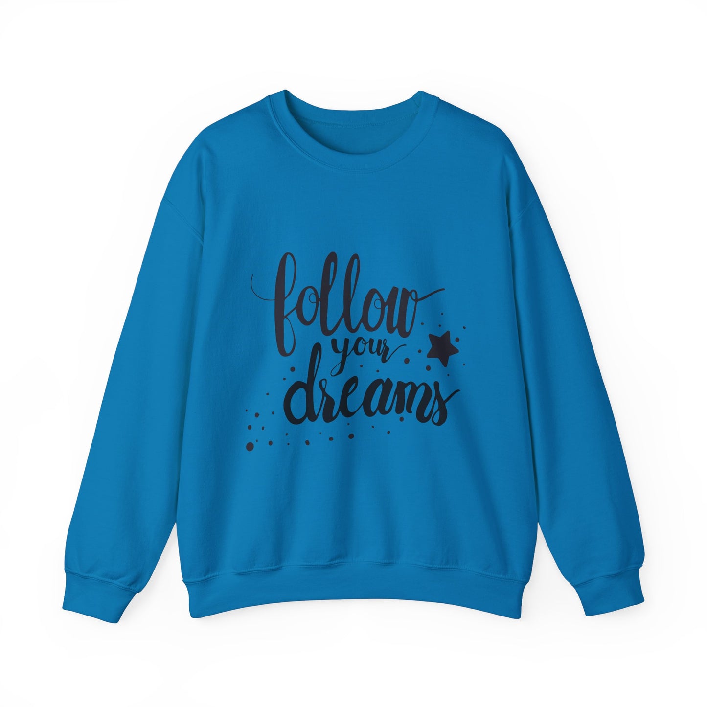 Follow Your Dreams Unisex Heavy Blend™ Crewneck Sweatshirt