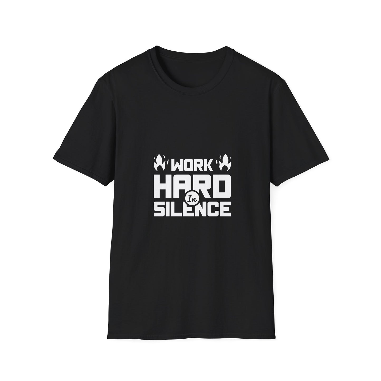 Work Hard In Silence Unisex Softstyle T-Shirt