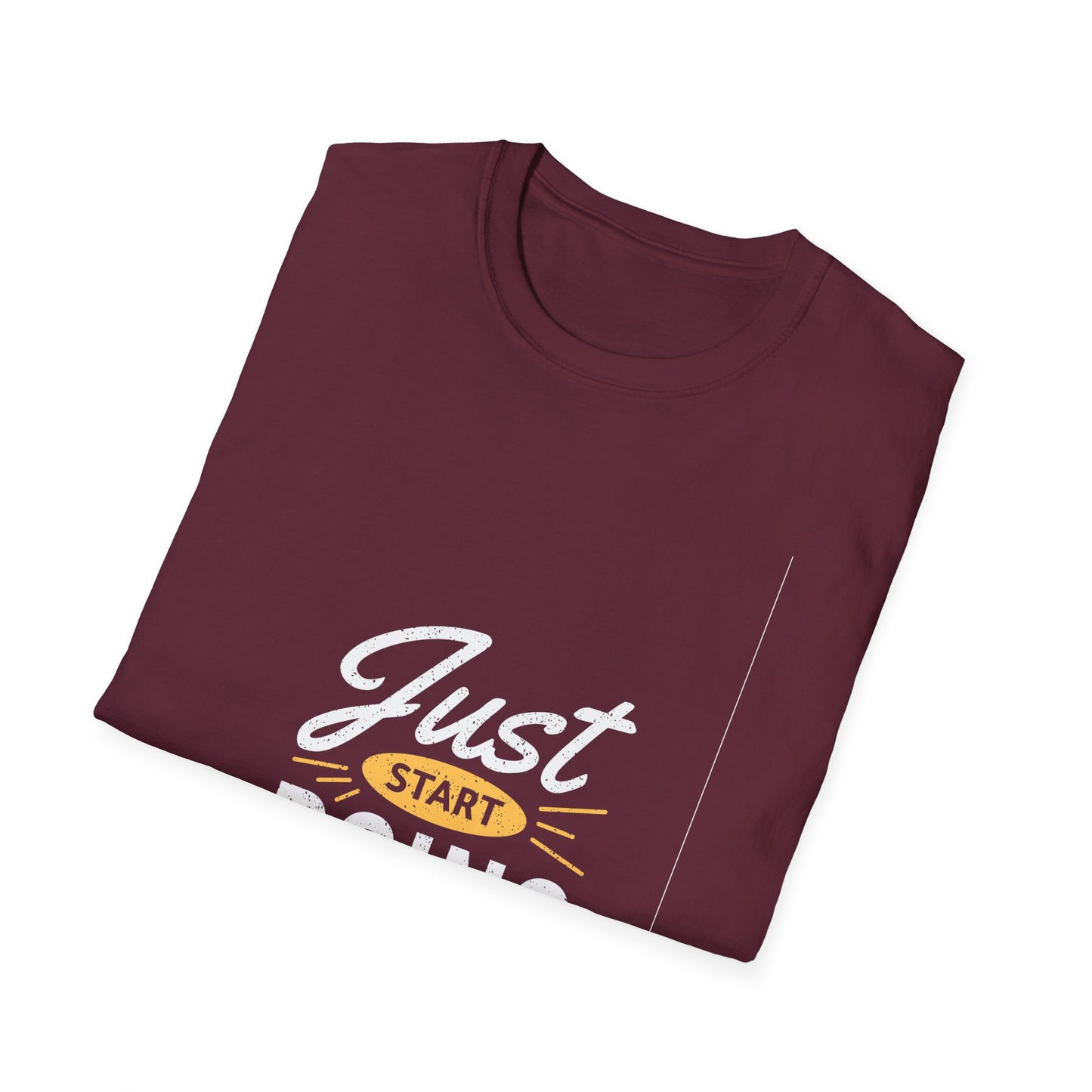 Just Start Doing Unisex Softstyle T-Shirt