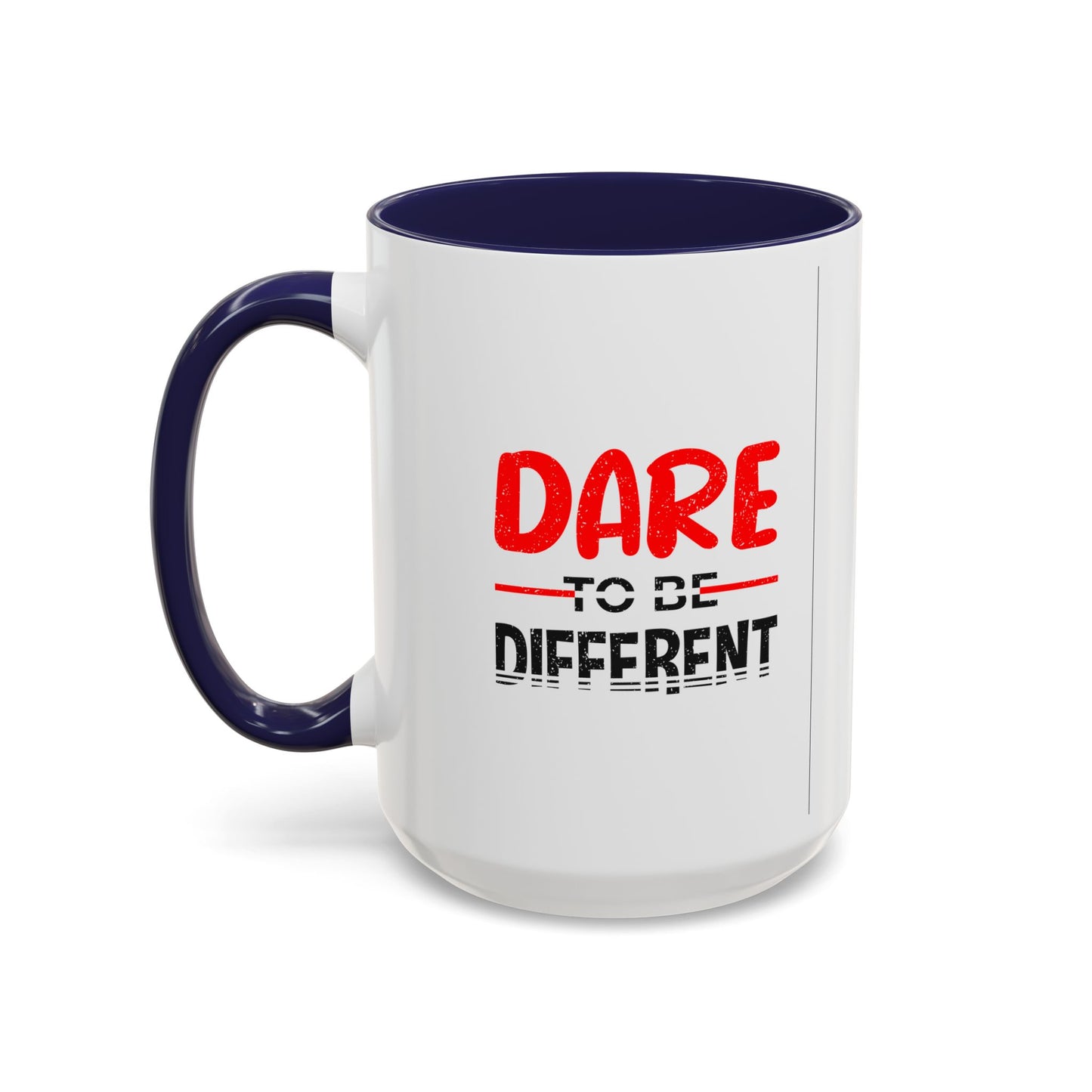 Dare To Be Different Accent Coffee Mug (11, 15oz)